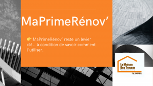 MaPrimeRénov’ reste un levier essentiel en 2026 pour réussir sa rénovation énergétique, à condition de structurer son projet intelligemment.