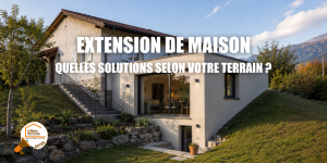 extension maison Chamonix Mont-Blanc, agrandissement maison Megève Haute-Savoie, extension bois Sallanches montagne, rehaussement toiture Saint-Gervais La Clusaz, optimisation m2 Le Grand-Bornand Praz-sur-Arly, La Maison des Travaux Chamonix Mont-Blanc