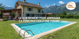 La Maison des Travaux Pays de Gex, La Maison des Travaux Bassin Genevois Pays de Gex, construction piscine Pays de Gex, courtier en travaux piscine, projet piscine maison, démarches administratives piscine, PC piscine