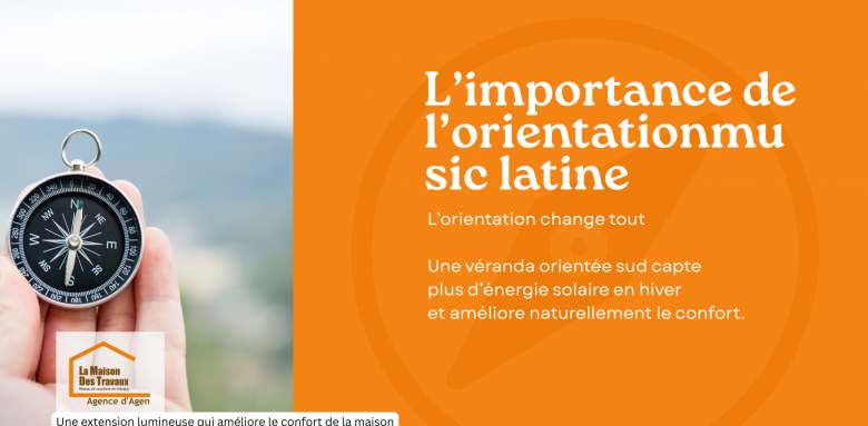 L’orientation d’une véranda bioclimatique influence directement le confort thermique et les apports solaires naturels dans la maison.