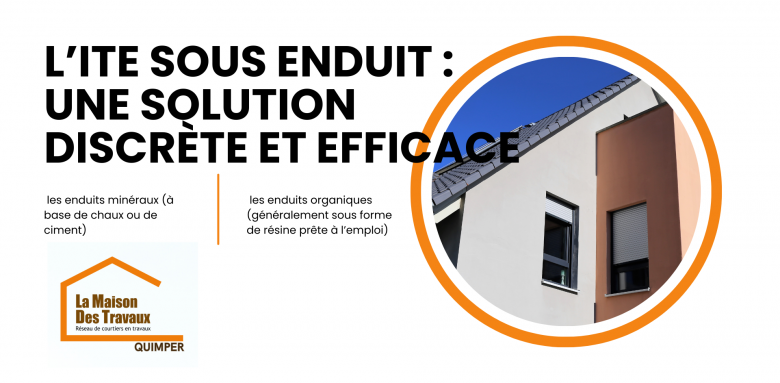 L’ITE sous enduit offre une isolation performante et discrète, idéale pour valoriser votre façade tout en gagnant en confort thermique.