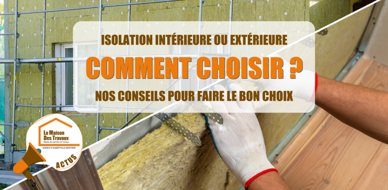 La Maison des Travaux Albertville, efficacité énergétique, travaux de rénovation, conseils en isolation, réduction des ponts thermiques, choix isolation, rénovation maison Albertville, isolation thermique