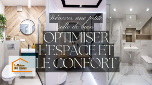 Cette image met en avant des solutions de rénovation pour maximiser l’espace et le confort d’une petite salle de bain. 