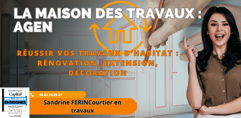 Courtier en travaux à Agen : l’atout malin pour des projets sereins et réussis?