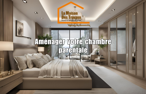 Aménager votre chambre parentale en haute-savoie