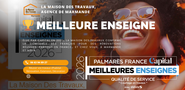 Pourquoi La Maison Des Travaux a été élue Meilleure Enseigne 2026 par Capital ?