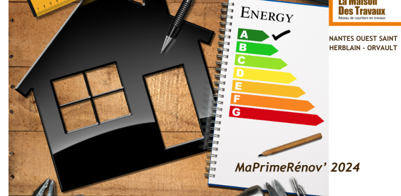 MaPrimeRénov' 2024 - maçon 44, plaquiste 44, électricien 44, plombier 44, chauffagiste 44, charpentier 44, menuisier 44