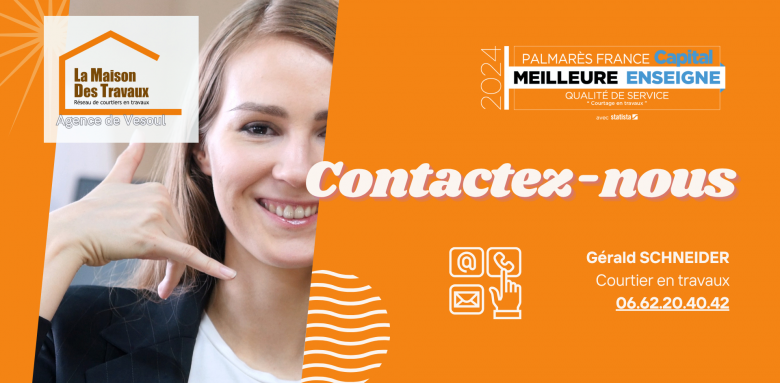 Besoin d’un devis rénovation ? Contactez Gérald Schneider, votre courtier à Vesoul, pour des travaux sereins et bien encadrés.