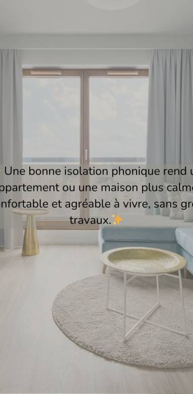 Une bonne isolation phonique de sa maison sur la Ciotat 