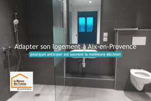 Salle de bains accessible rénovée à Aix-en-Provence avec douche de plain-pied et aménagements favorisant le confort, la sécurité et le maintien à domicile.