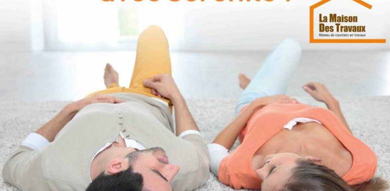 Un achat immobilier en vue ? Un seul interlocuteur pour s'occuper de tous vos travaux avec La Maison des Travaux