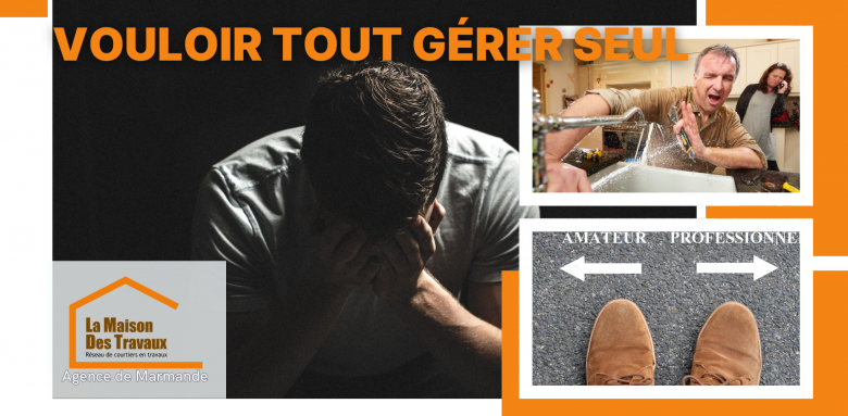 Ne gérez pas seuls vos travaux ! À Marmande, faites appel à Sandrine Ferin pour un chantier serein et maîtrisé.