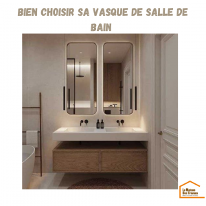🚿✨Bien choisir sa vasque de salle de bain 