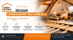 Renforcement plancher des combles  un essentiel pour l'aménagement 