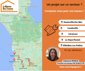 Faire des travaux de rénovation sur le secteur de Gavray Sur Sienne et ses alentours