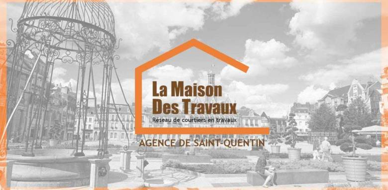 La Maison des Travaux à Saint-Quentin 