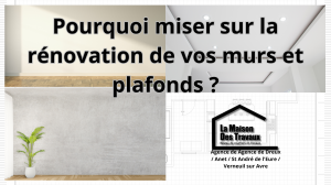 La rénovation des murs et plafonds est souvent perçue comme une simple amélioration esthétique, mais elle joue un rôle bien plus crucial dans votre maison. 