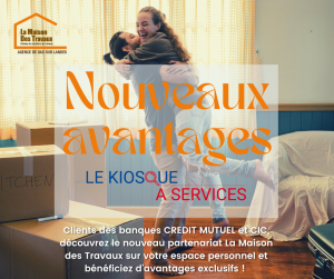 Avantages exclusifs Le Kiosque à Services La Maison des Travaux