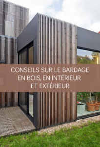 Conseils sur le bardage en bois, en intérieur et extérieur