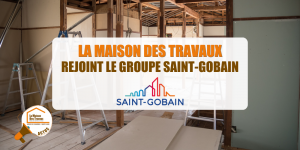 rénovation SGDB France, partenariat La Maison Des Travaux Saint-Gobain, matériaux professionnels Chamonix, courtier en rénovation alpine, entreprise rénovation locale Chamonix