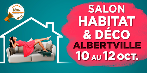 salon habitat Albertville, rénovation maison Albertville, courtier en travaux Savoie, artisans locaux Albertville, extension maison Savoie, rénovation énergétique Albertville, courtier en travaux