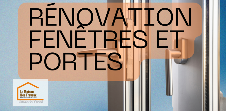 Rénovation fenêtres et portes à Vesoul – Améliorez l’isolation et la sécurité de votre logement avec La Maison des Travaux, agence de Vesoul.