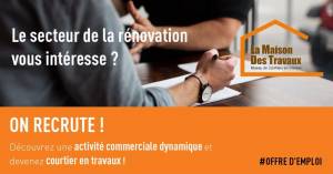 Recrutement Courtier en travaux