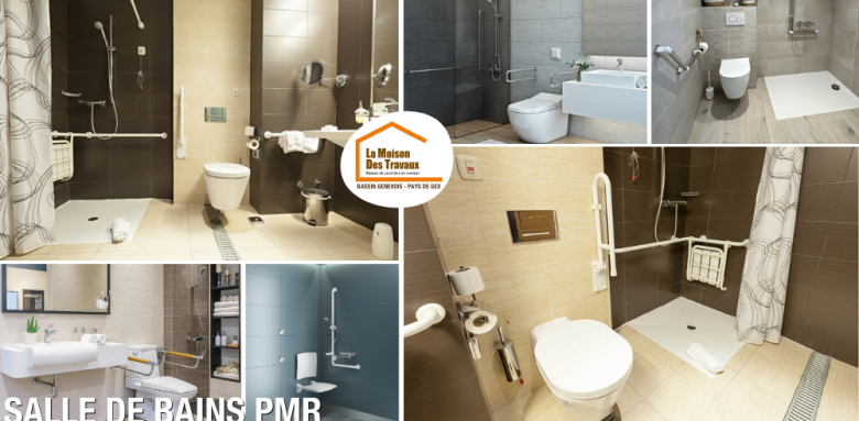  adaptation salle de bains PMR, salle de bains senior sécurisée, douche PMR plain-pied, aménagement PMR maison, MaPrimeAdapt salle de bains, travaux accessibilité logement, La Maison des Travaux Bassin de Genevois
