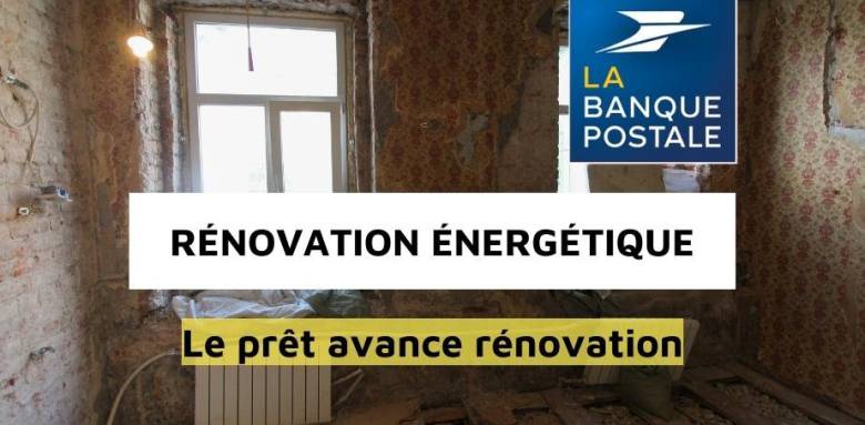 La Banque Postale lance les prêts dédiés à la rénovation énergétique