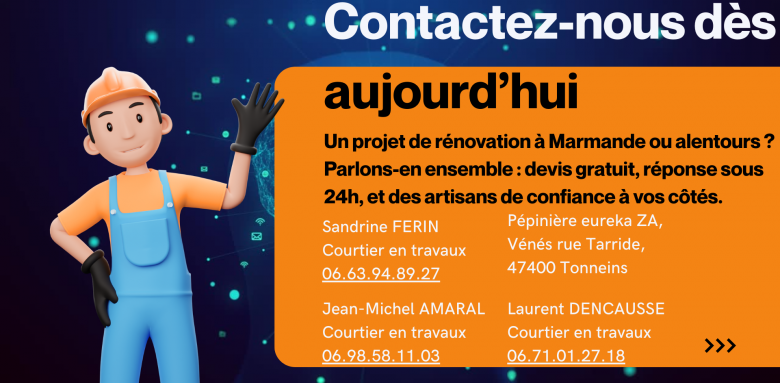 Un projet de rénovation à Marmande ? Contactez nos courtiers en travaux pour un devis gratuit et rapide.