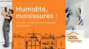 Découvrez comment éliminer durablement l’humidité et les moisissures dans votre cuisine grâce à une ventilation efficace – conseils et accompagnement à Marmande avec La Maison Des Travaux.