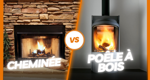 Cheminée vs Poêle à bois