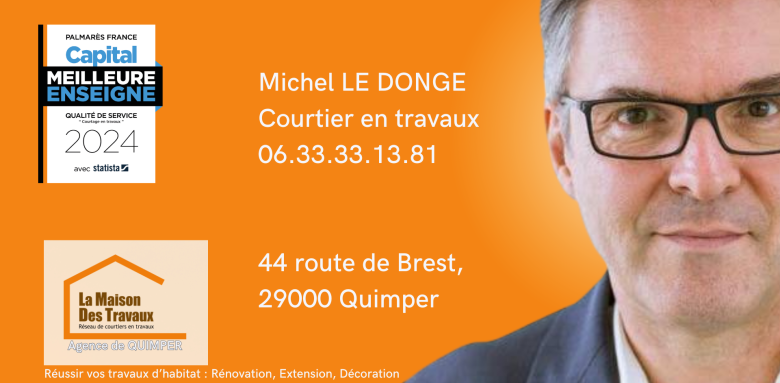 👉 Michel Le Donge, votre expert rénovation à Quimper : contact, adresse et services pour vos travaux.
