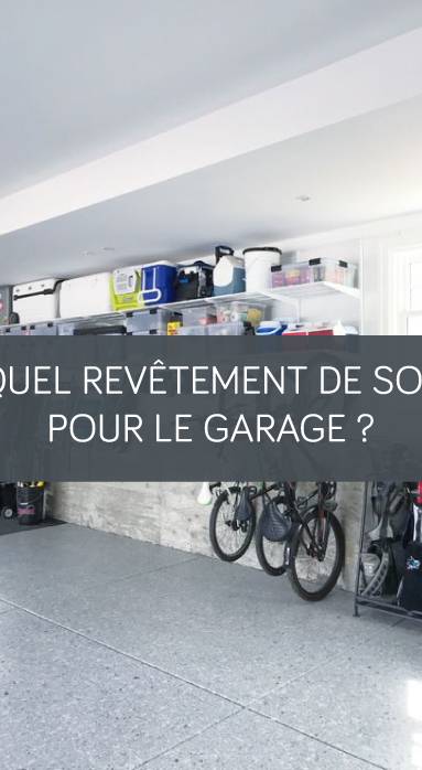 Quel revêtement de sol pour le garage ? La Maison des Travaux Vannes Sarzeau Pénestin