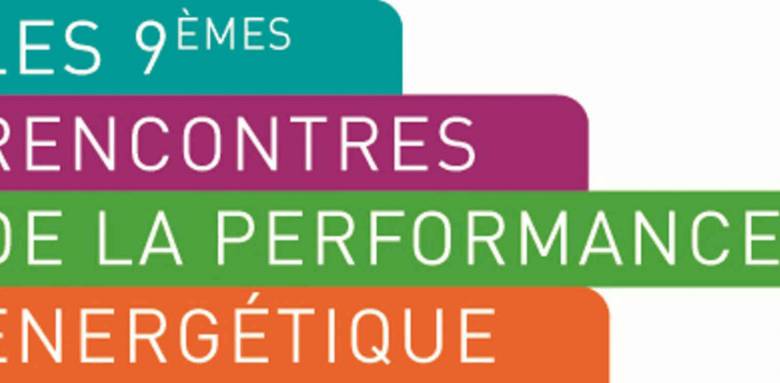 9ème édition des Rencontres de la Performance Energétique