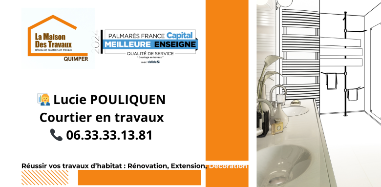 👉 Faites appel à Lucie Pouliquen, courtière en travaux à Quimper, pour vos projets de rénovation intérieure clés en main.