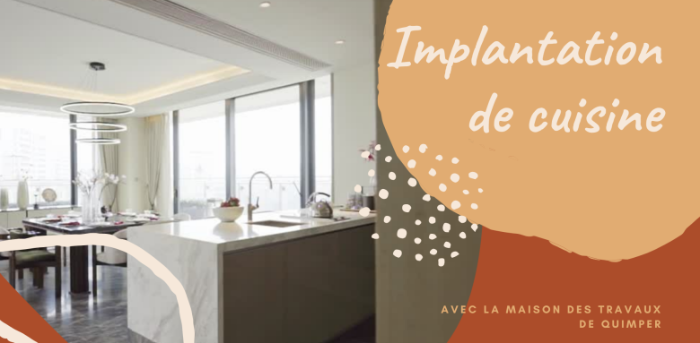 Plans de Cuisine : Configurations Optimales par La Maison Des Travaux de Quimper