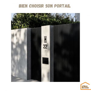 Bien choisir son portail 🚪