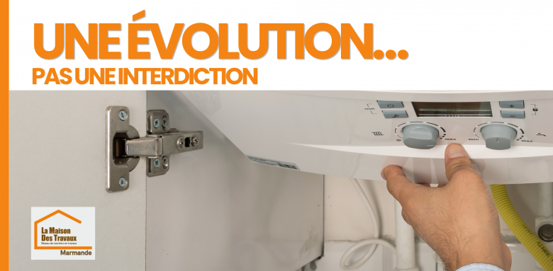 Chaudière gaz : une évolution progressive plutôt qu’une interdiction. Comprenez ce qui change réellement et comment anticiper vos travaux.