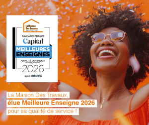 🏆 La Maison Des Travaux élue Meilleure Enseigne 2026 !