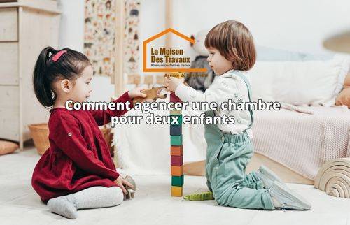 Comment agencer une chambre pour deux enfants : Guide complet et astuces gain de place