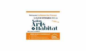 La Maison des Travaux de Rambouillet au salon Art & Habitat