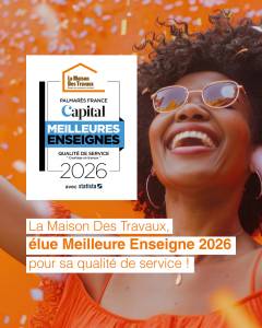 La Maison Des Travaux Lyon élue Meilleure Enseigne catégorie Courtage en Travaux