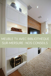 Meuble TV avec bibliothèque sur-mesure : nos conseils La Maison des Travaux Vannes Sarzeau Pénestin
