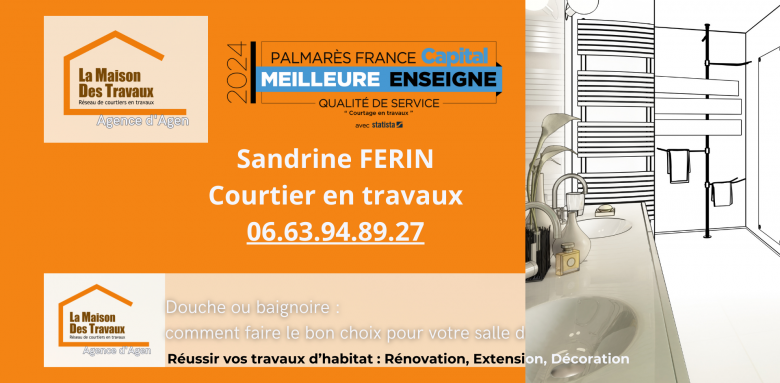 Sandrine Ferin, votre courtière à Agen pour rénover votre salle de bain : solutions sur mesure, devis gratuit en 24h.