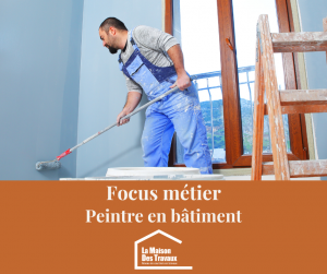 Le métier du peintre en bâtiment