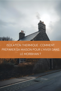 Isolation maison Morbihan hiver