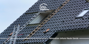 Rénovation toiture Haute-Savoie