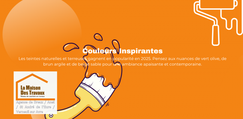 Les teintes naturelles et terreuses gagnent en popularité en 2025. Pensez aux nuances de vert olive, de brun argile et de beige sable pour une ambiance apaisante et contemporaine.