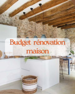 Budget d'une rénovation de maison 